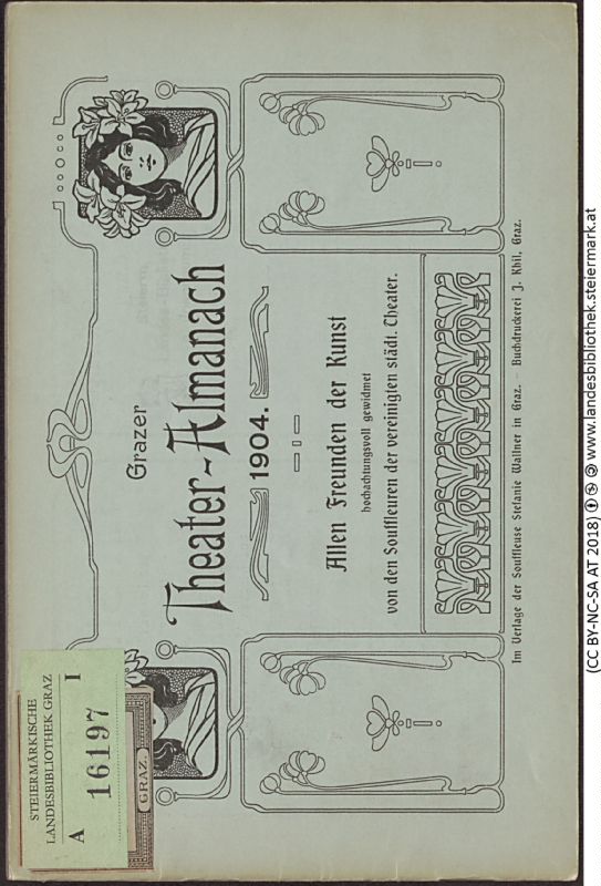 Bucheinband von 'Grazer Theater-Almanach, zum neuen Jahr 1904 - allen Freunden der Kunst hochachtungsvoll gewidmet von den Souffleure der vereinigten städt. Theater, Band 1904'