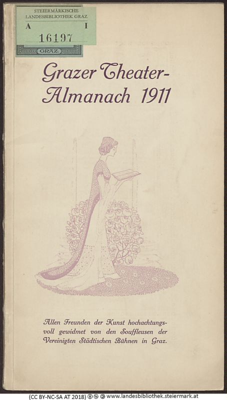 Bucheinband von 'Grazer Theater-Almanach, zum neuen Jahr 1911 - allen Freunden der Kunst hochachtungsvoll gewidmet von den Souffleusen der vereinigten städtischen Theater, Band 1911'